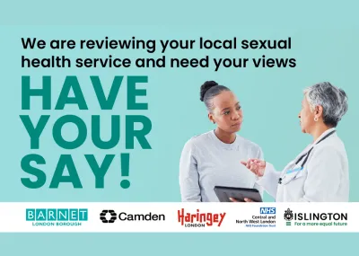 Green image with 2 woman in discussion, one wearing white doctors coat. Text says: we are reviewing your local sexual health service and need your views. Have your say!